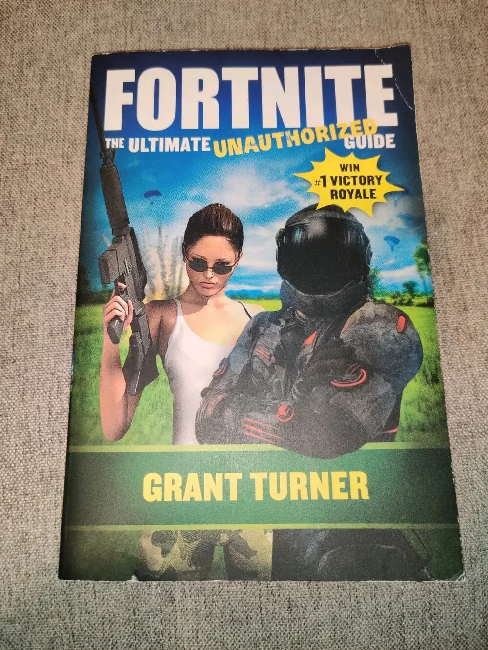 Fortnite The Ultimate Unauthorized Guide Paperback